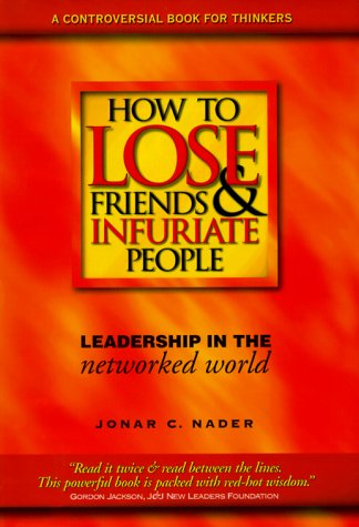 How to Lose Friends & Infuriate People Cover
