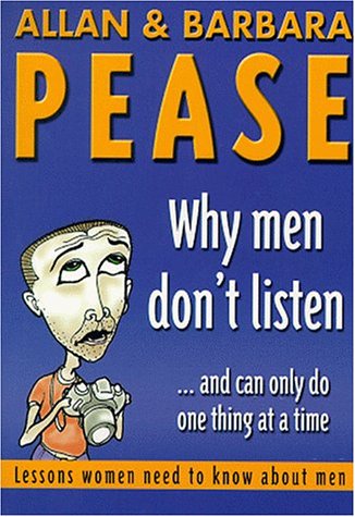 Why Men Don't Listen and Can Only Do One Thing at a Time Cover