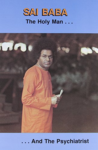 Sai Baba, the Holy man... and the psychiatrist. Cover