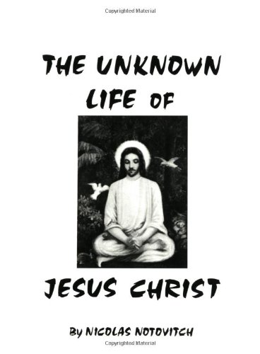 The unknown life of Jesus Christ Cover