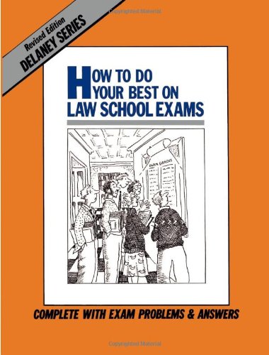 How to Do Your Best on Law School Exams Cover