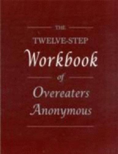 The Twelve-Step Workbook of Overeaters Anonymous Cover