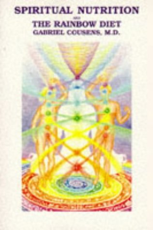 Spiritual Nutrition and the Rainbow Diet Cover