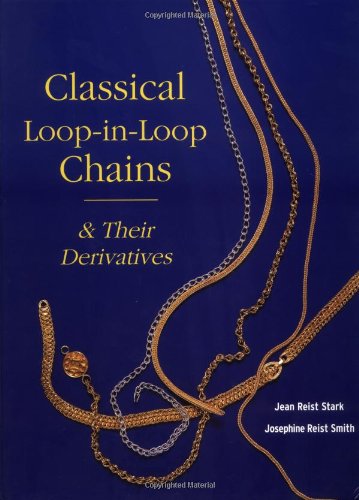 Classical Loop-in-Loop Chains (Jewelry Crafts) Cover