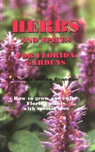 Herbs and spices for Florida gardens Cover