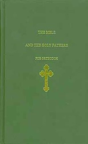 The Bible and the Holy Fathers for Orthodox Cover
