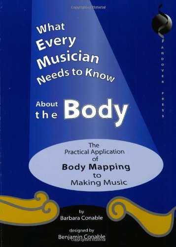What every musician needs to know about the body Cover