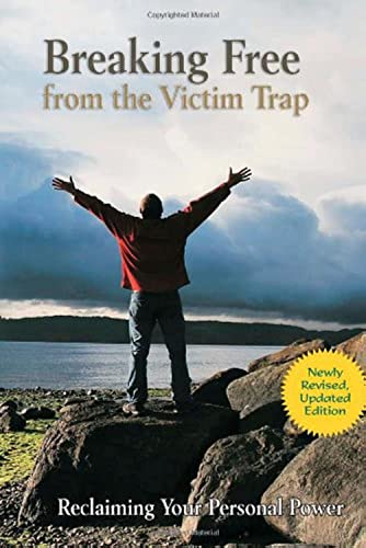 Breaking Free from the Victim Trap Cover