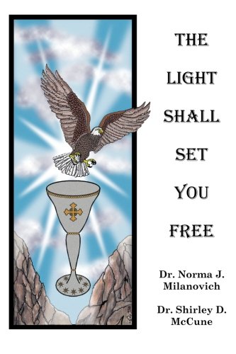 The Light Shall Set You Free Cover