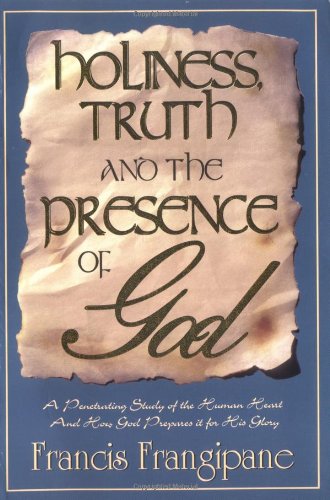 Holiness, Truth and the Presence of God Cover