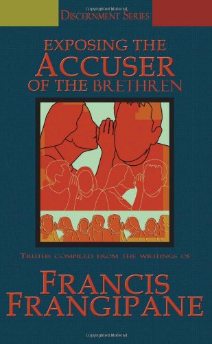 Exposing the Accuser of the Brethren (Discernment) Cover