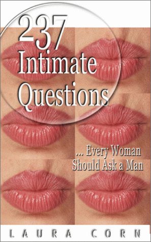 237 Intimate Questions Every Woman Should Ask a Man Cover