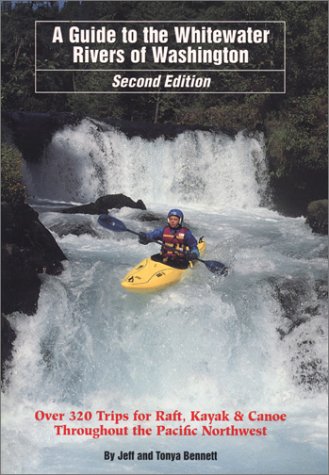 Guide to the Whitewater Rivers of Washington Cover