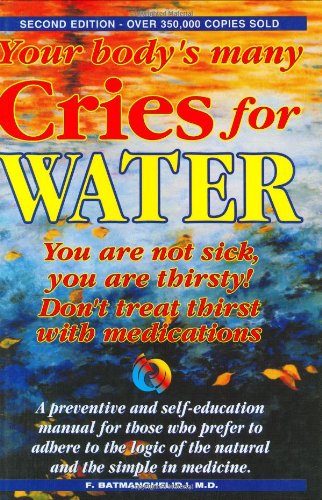 Your Body's Many Cries for Water Cover