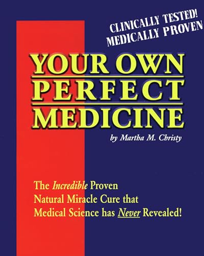 Your own perfect medicine Cover