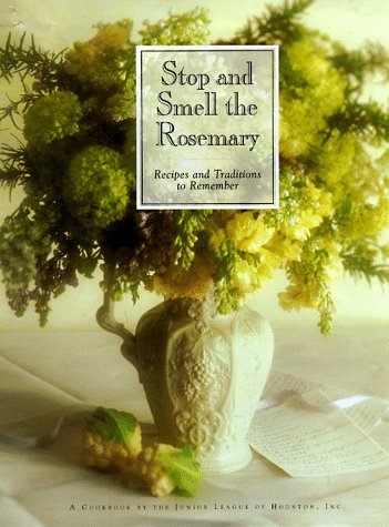 Stop and smell the rosemary Cover