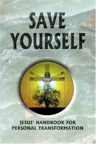 Save Yourself! A Conversation with Jesus Cover
