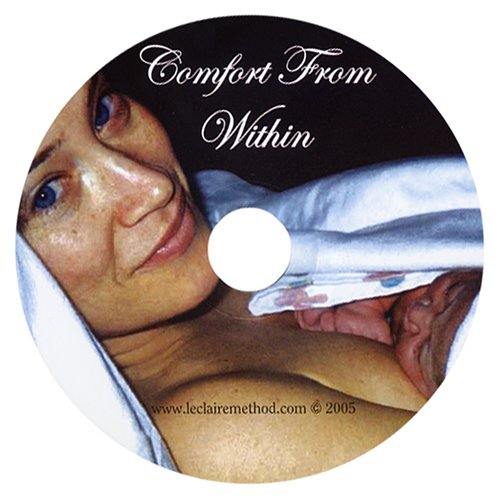 Creating Comfort Within Relaxation for a Mindful Pregnancy and an Easy Hypnotic Birth Cover