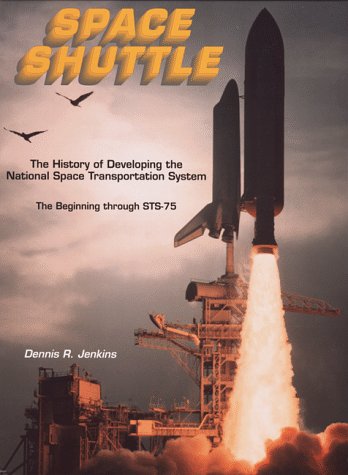The history of developing the National Space Transportation System Cover