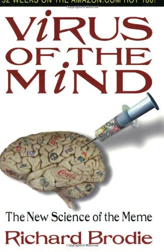 Virus of the Mind: The New Science of the Meme Poster