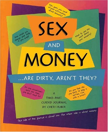 Sex and Money ...Are Dirty, Aren't They? Cover