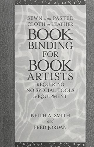 Sewn and pasted cloth or leather bookbinding for book artists requiring no special tools or equipment Cover