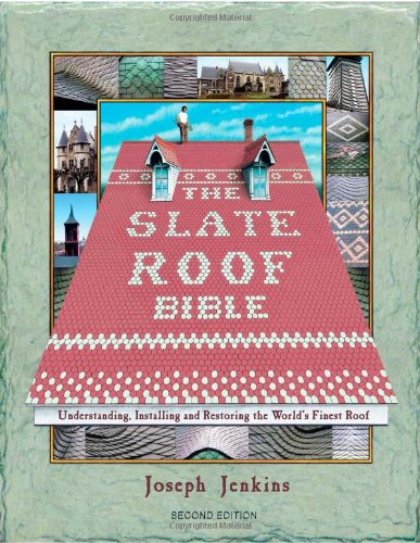 The slate roof bible Cover