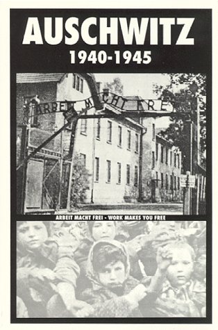 Auschwitz, 1940-1945 Cover