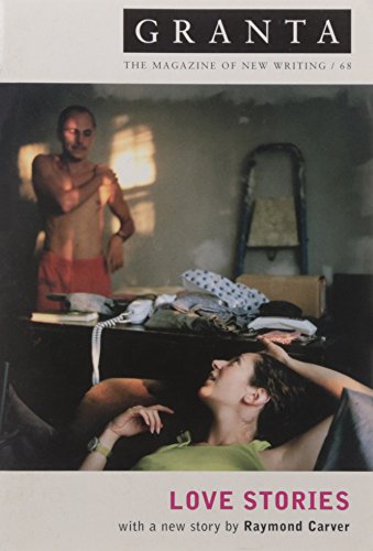 Granta 68: Love Stories (Granta: The Magazine of New Writing) Cover