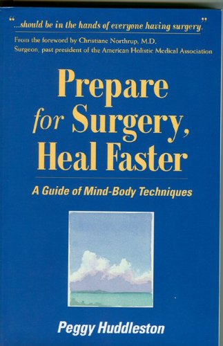 Prepare for surgery, heal faster Cover
