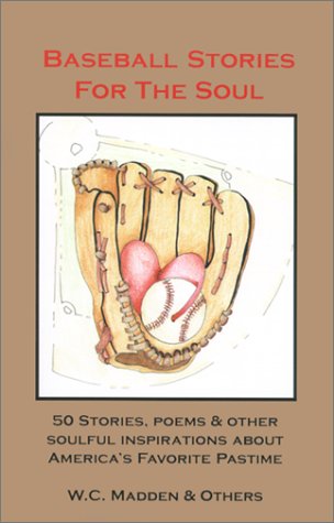 Baseball stories for the soul Cover