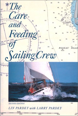 The Care and Feeding of Sailing Crew Poster