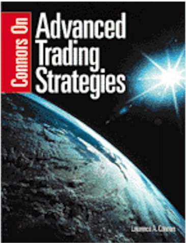 Connors On Advanced Trading Strategies Cover