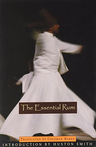 The essential Rumi (Mystical classics of the world) Cover