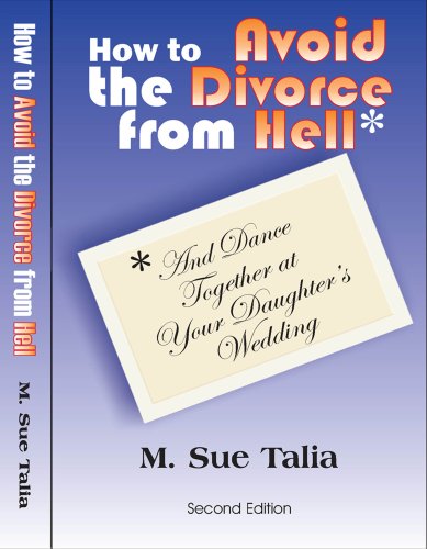 How to avoid the divorce from hell Cover