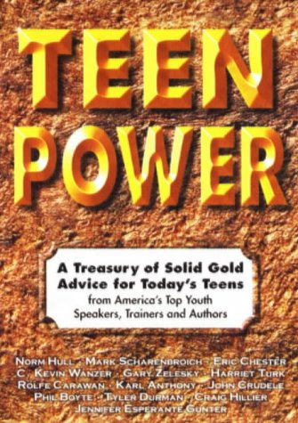 Teen Power: A Treasury of Solid Gold Advice for Today's Teens  Cover