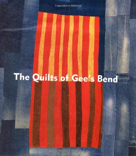 The quilts of Gee's Bend Cover