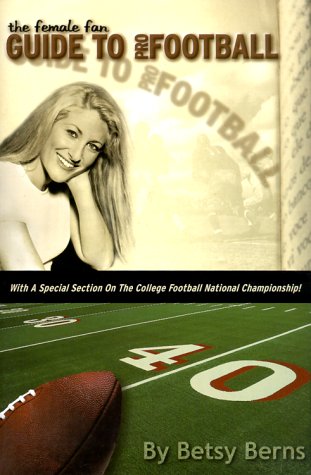 The Female Fan Guide to Pro Football Cover