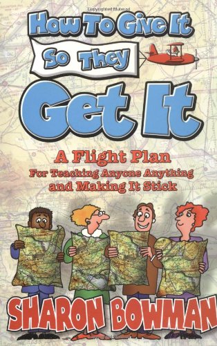 How To Give It So They Get It Cover
