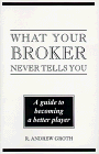 What Your Broker Never Tells You Cover