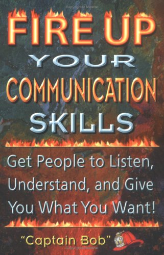 Fire Up Your Communication Skills Cover