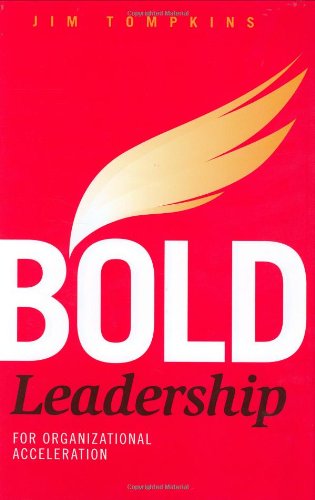 Bold Leadership for Organizational Acceleration Cover