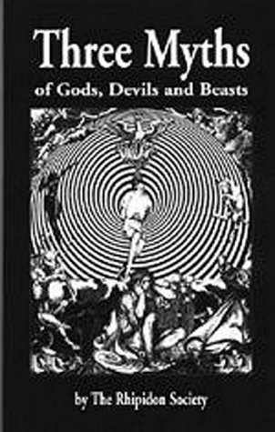Three myths of gods, devils, and beasts Cover
