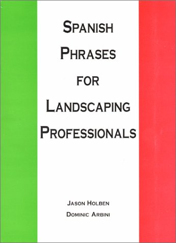 Spanish Phrases for Landscaping Professionals Cover