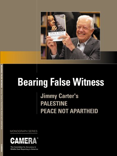 Bearing False Witness: Jimmy Carter's Palestine Cover