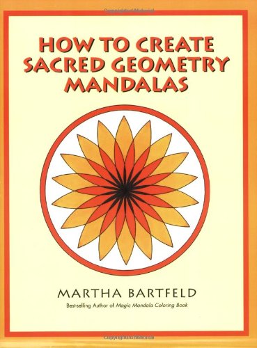 How to Create Sacred Geometry Mandalas Cover