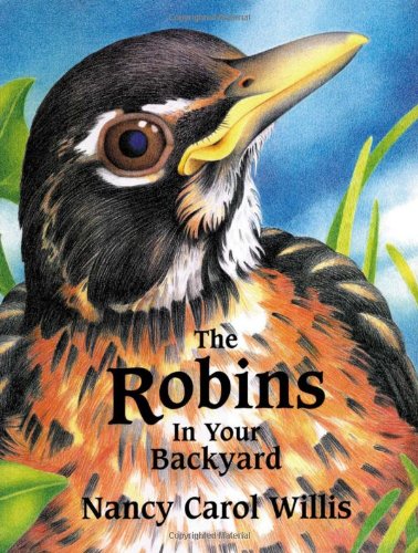 The Robins in Your Backyard Cover