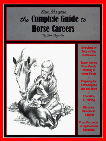 The complete guide to horse careers Cover