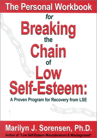 The Personal Workbook for Breaking the Chain of Low Self-Esteem Cover