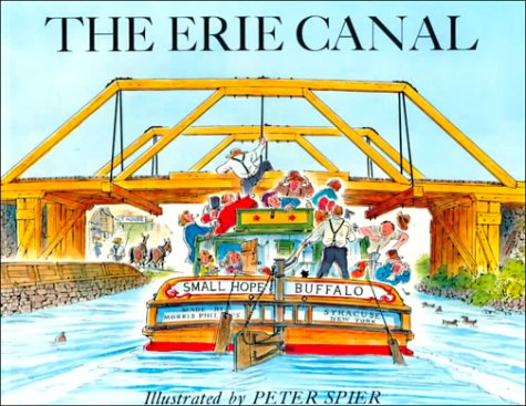 The Erie Canal (Peter Spier Bk) Cover